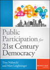 Public Participation for 21st Century Democracy