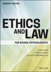 Ethics and Law for School Psychologists