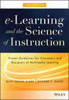 e-Learning and the Science of Instruction