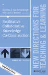 Facilitative Collaborative Knowledge Co-Construction