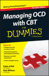 Managing OCD with CBT For Dummies