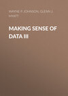 Making Sense of Data III