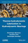 Thermo-hydrodynamic Lubrication in Hydrodynamic Bearings