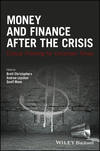 Money and Finance After the Crisis