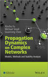 Propagation Dynamics on Complex Networks