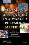 Trends and Applications in Advanced Polymeric Materials