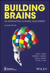 Building Brains