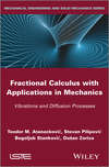 Fractional Calculus with Applications in Mechanics