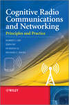 Cognitive Radio Communication and Networking