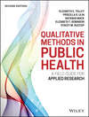 Qualitative Methods in Public Health