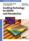 Enabling Technology for MEMS and Nanodevices