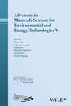 Advances in Materials Science for Environmental and Energy Technologies V