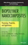 Biopolymer Nanocomposites