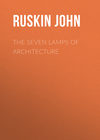 The Seven Lamps of Architecture