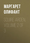 Squire Arden; volume 2 of 3