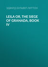 Leila or, the Siege of Granada, Book IV