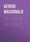 The Hope of the Gospel