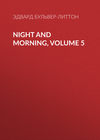 Night and Morning, Volume 5