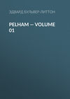 Pelham — Volume 01