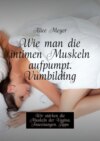 Wie man die intimen Muskeln aufpumpt. Vumbilding. Wir stärken die Muskeln der Vagina. Anweisungen. Tipps