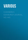 Chambers's Edinburgh Journal, No. 445