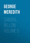 Sandra Belloni. Volume 5