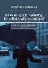 Ist es möglich, Genotyp 1b vollständig zu heilen? Wie viele Jahre leben mit Hepatitis C