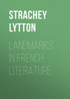 Landmarks in French Literature