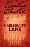 Harlequin’s Lane: An Agatha Christie Short Story