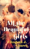 All the Beautiful Girls: An uplifting story of freedom, love and identity