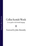 Collins Scottish Words: A wee guide to the Scottish language