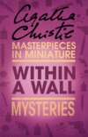 Within a Wall: An Agatha Christie Short Story