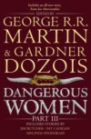 Dangerous Women Part 3