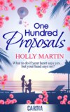 One Hundred Proposals: A feel-good, romantic comedy to make you smile