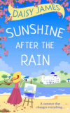 Sunshine After the Rain: a feel good, laugh-out-loud romance