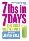 7lbs in 7 Days Super Juice Diet