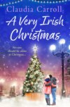 A Very Irish Christmas: A festive short story to curl up with this Christmas!