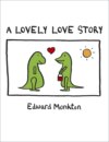 A Lovely Love Story