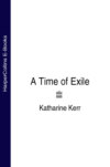 A Time of Exile