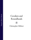 Cavaliers and Roundheads