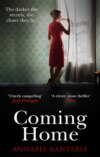 Coming Home: A compelling novel with a shocking twist