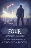 Four: A Divergent Collection