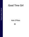 Good Time Girl