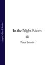 In the Night Room