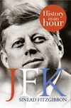 JFK: History in an Hour