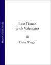 Last Dance with Valentino