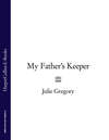 My Father’s Keeper