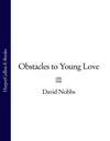 Obstacles to Young Love