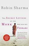 The Secret Letters of the Monk Who Sold His Ferrari