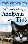 The Amazing Story of Adolphus Tips